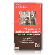 Livre Maçonnique Pionnières II Bâtisseuses d'Avenir