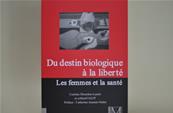 Livre Maçonnique Du Destin Biologique à la Liberté