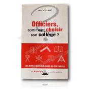 Officiers comment choisir son collège?